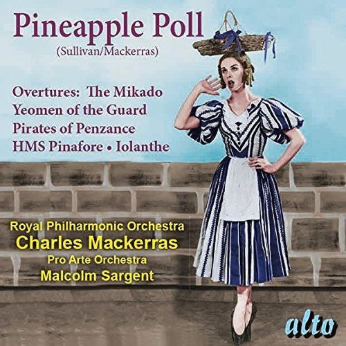 Mackerras / London Symphony Orchestra Sullivan: Pineapple Poll (ballet) Overtures - CD Album