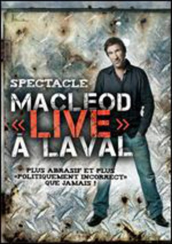 MacLeod Live a Laval - DVD