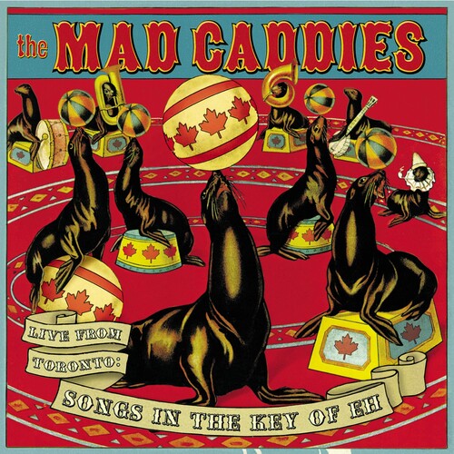 Mad Caddies Live from Toronto: Songs in Key of Eh - CD Album