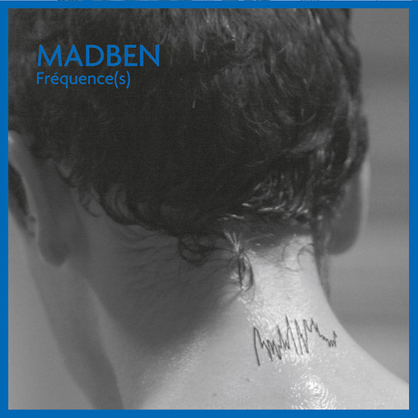 MADBEN Frequence(s)