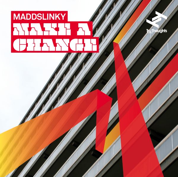 Maddslinky Make A Change