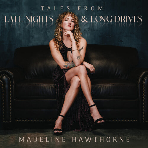 Madeline Hawthorne Tales From Late Nights & Long Drives - Record Album - Vinyl LP