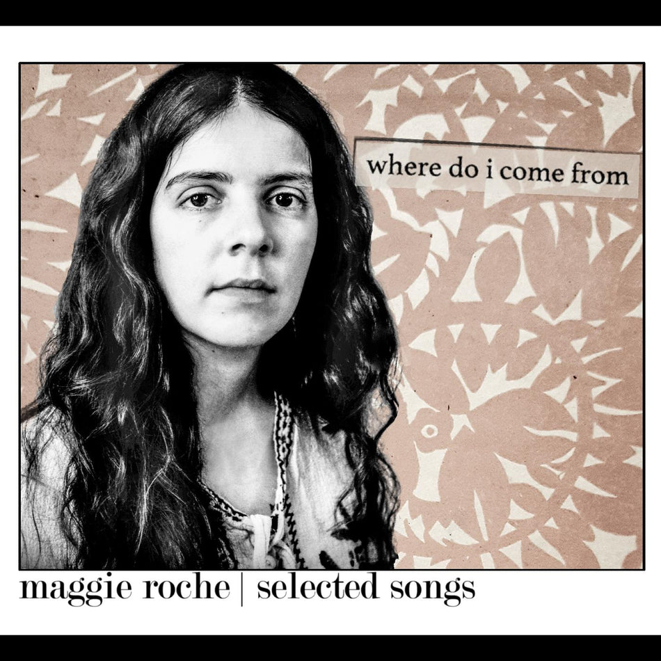 Maggie Roche Where Do I Come From