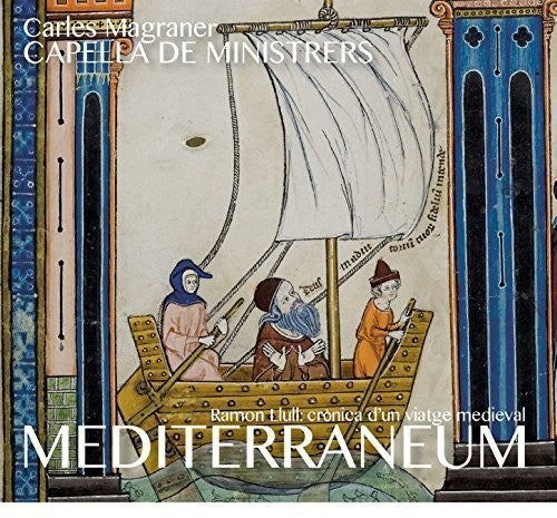 Magraner / Capella De Ministrers Mediterraneum - CD Album