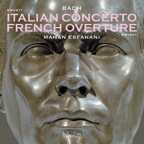 Mahan Esfahani Bach: Italian Concerto & French Overture - CD Album