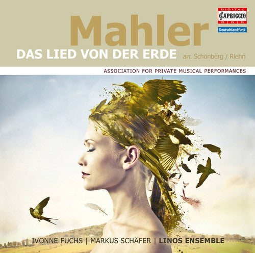 Mahler / Fuchs / Schaefer / Linos Ensemble Lied Von Der Erde (Arr. By Schoenberg & Riehn) - CD Album