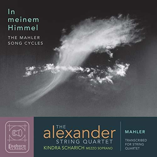 Mahler / Scharich / Alexander String Quartet In Meinem Himmel - CD Album