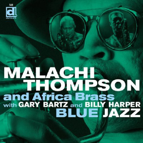 Malachi Thompson Bluejazz - CD Album