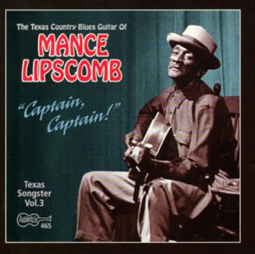 Mance Lipscomb Captain Captain - Texas Songster 3 - CD Album