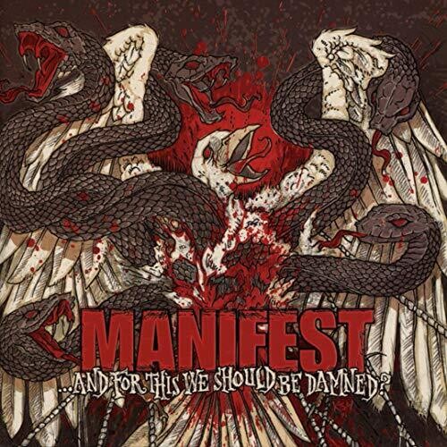 Manifest And For This We Should Be Damned? - Record Album - Vinyl LP