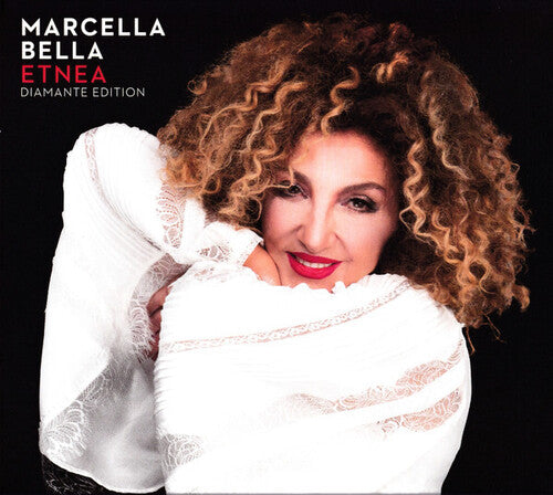 Marcella Bella Etnea: Diamante Edition - CD Album