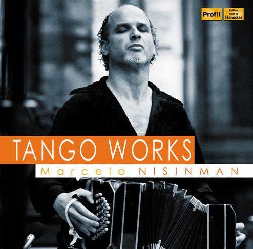 Marcelo Nisinman Tango Works - CD Album