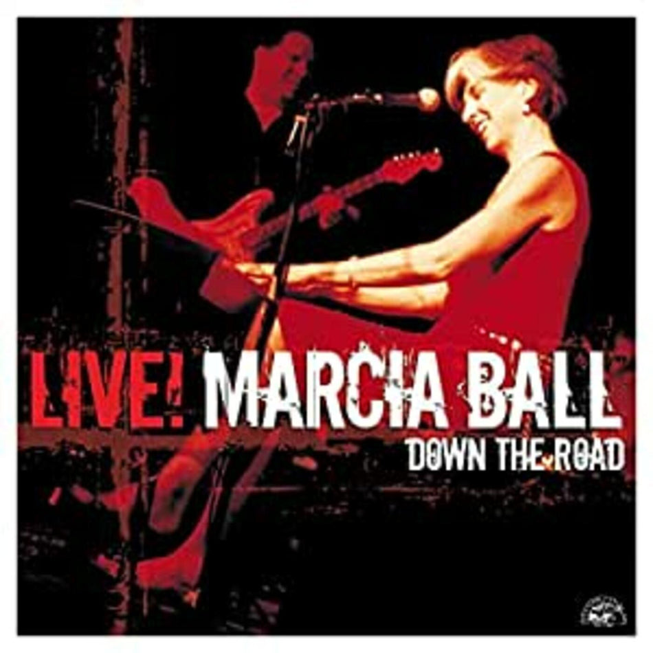 Marcia Ball Marcia Ball Live: Down The Road