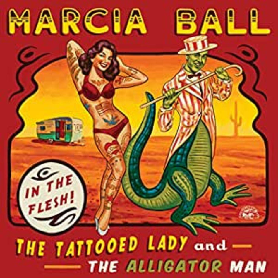 Marcia Ball Tattooed Lady & The Alligator Man