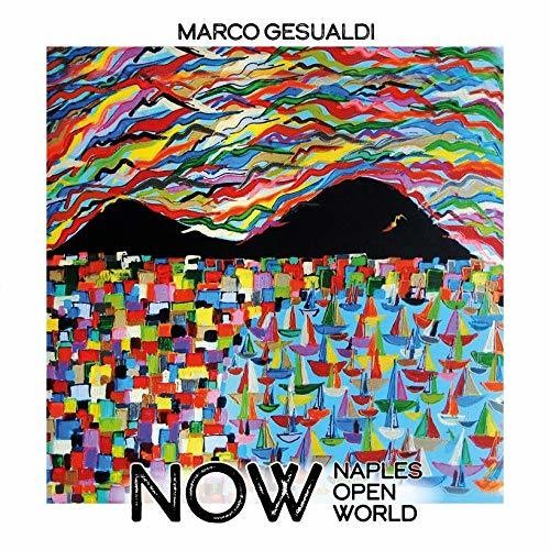 Marco Gesualdi Now (Naples Open World) - CD Album
