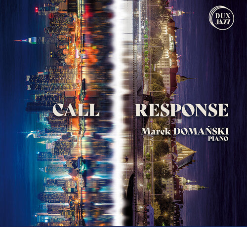 Marek Domanski Call & Response - CD Album