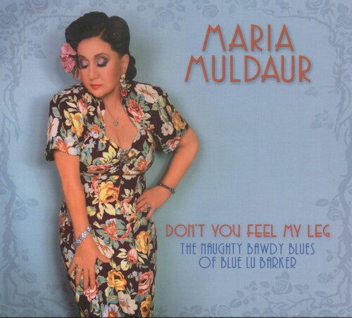 Maria Muldaur Don't You Feel My Leg - CD Album