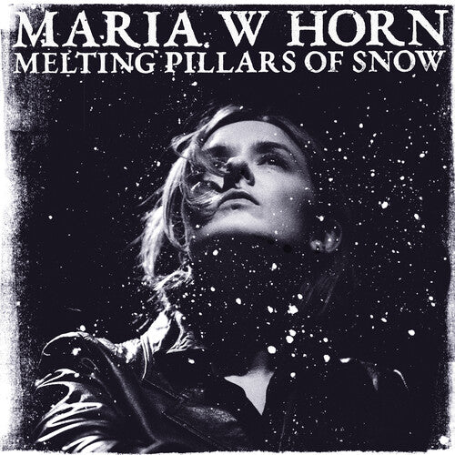 Maria W Horn Melting Pillars of Snow - Record Album - Vinyl LP