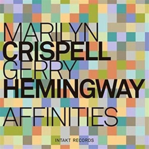 Marilyn Crispell & Gerry Hemingway Affinities - CD Album