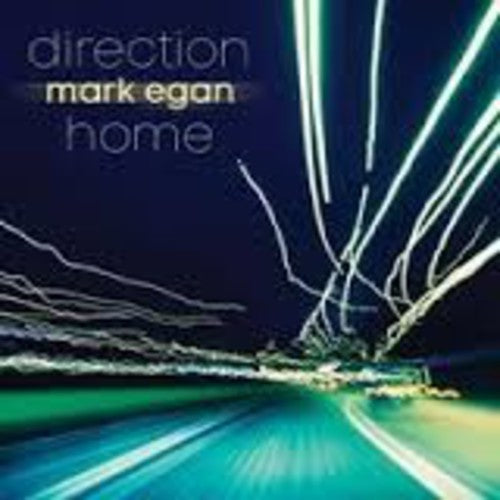Mark Egan Direction Home - CD Album