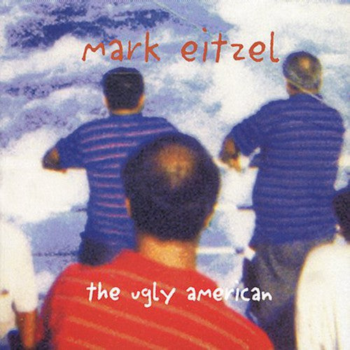Mark Eitzel The Ugly American - CD Album