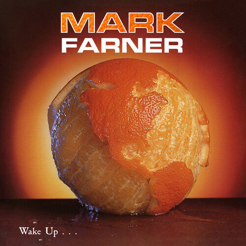 Mark Farner Wake Up... (Remastered, Reissue)
