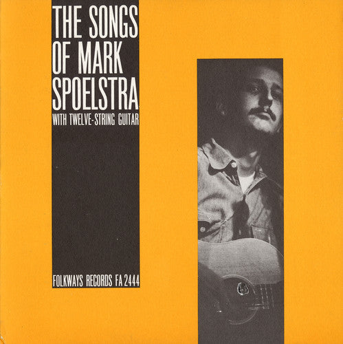 Mark Spoelstra The Songs of Mark Spoelstra - CD Album