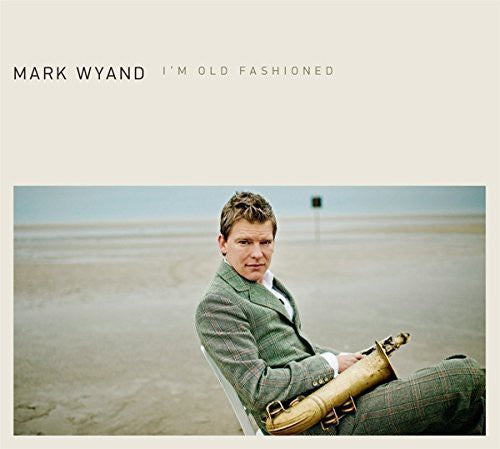 Mark Wyand I'm Old Fashioned - Double Record Album - Vinyl LP