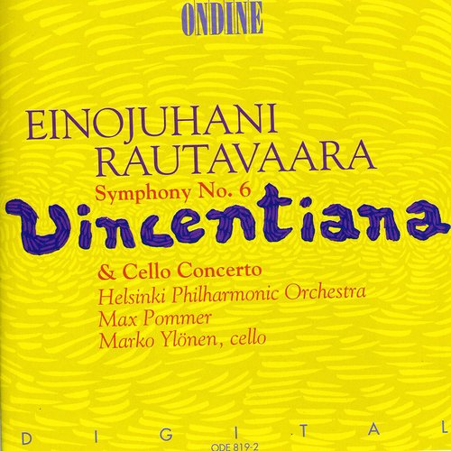 Marko Yl nen Symphony 6 "Vincentiana" / Cello Concerto - CD Album