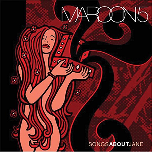 Maroon 5 SONGS ABOUT JANE