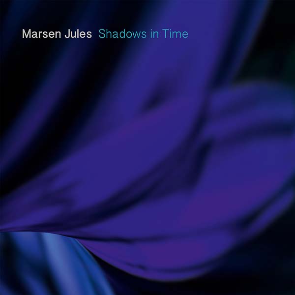 MARSEN JULES Shadows in Time