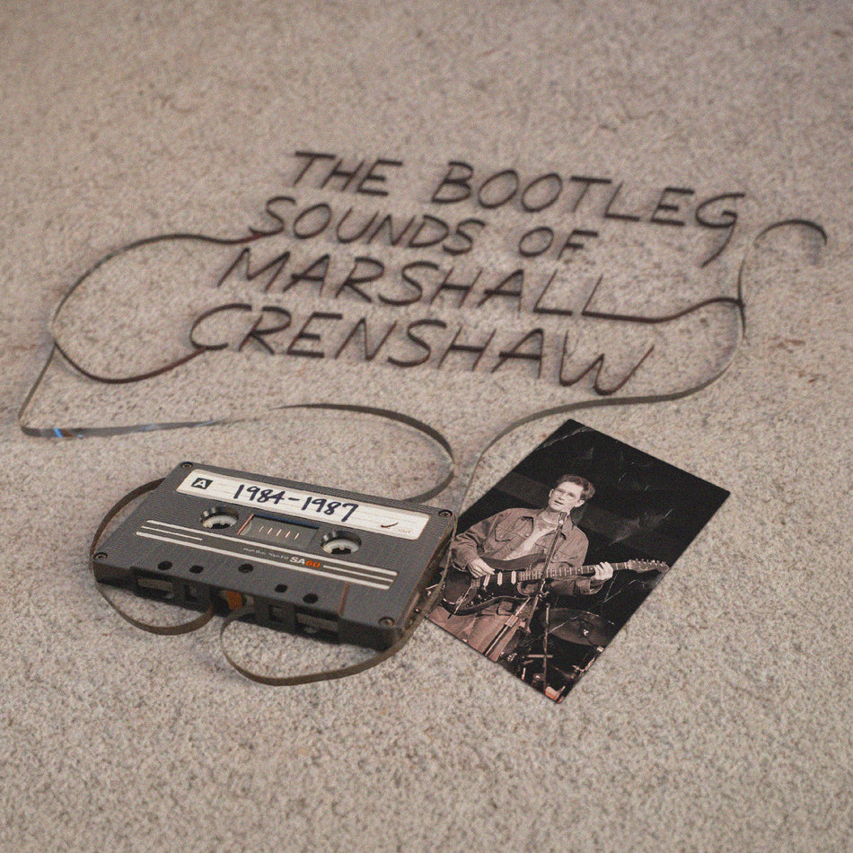 Marshall Crenshaw The Bootleg Sounds Of Marshall Crenshaw: 1984-87