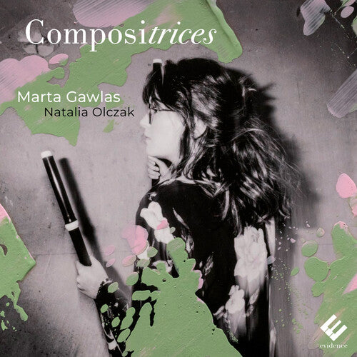 Marta Gawlas Compositrices (Bon, Von Bayreuth, Jacquet De La Guerre) - CD Album