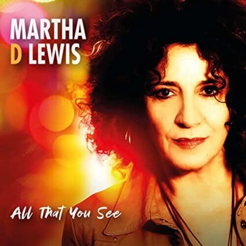 Martha D Lewis All That You See - CD Album