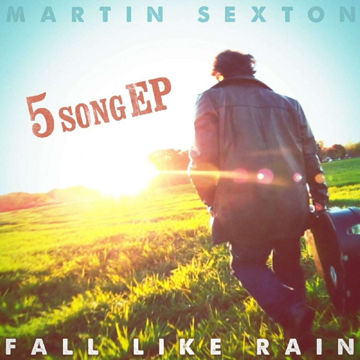 Martin Sexton Fall Like Rain