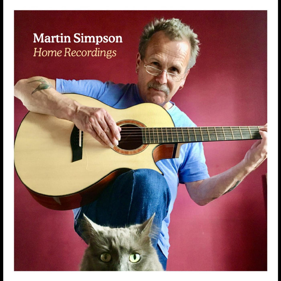 Martin Simpson Home Recordings