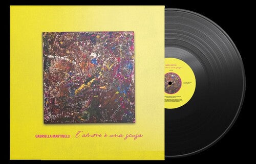 Martinelli Gabriella L'Amore E Una Scusa - Record Album - Vinyl LP