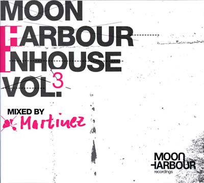 MARTINEZ Moon Harbour Inhouse Vol. 3
