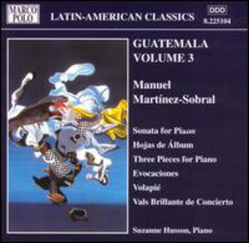 Martinez-Sobral / Husson Guatemala-Vol. 3 - CD Album