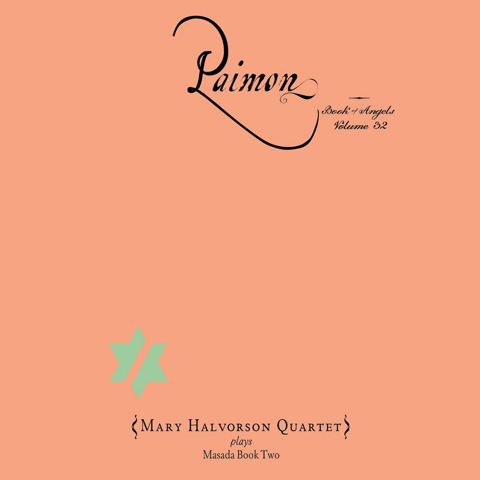 Mary Halvorson Quartet Paimon: The Book of Angels Volume 32