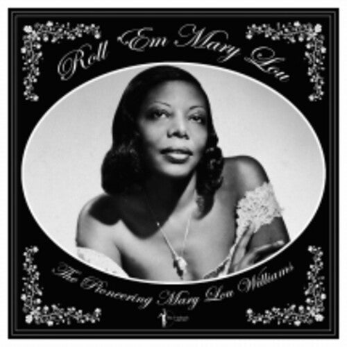 Mary Lou Williams Roll 'em Mary Lou: The Pioneering Mary Lou Williams 1929-53 - Record Album - Vinyl LP