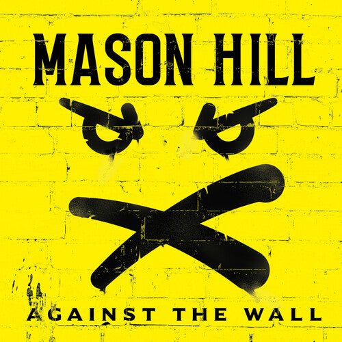 Mason Hill Against The Wall - Record Album - Vinyl LP