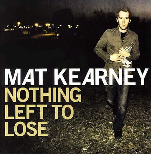 Mat Kearney Nothing Left to Lose - CD Album