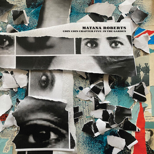 Matana Roberts Coin Coin Chapter Five: In The Garden - Double Record Album - Vinyl LP