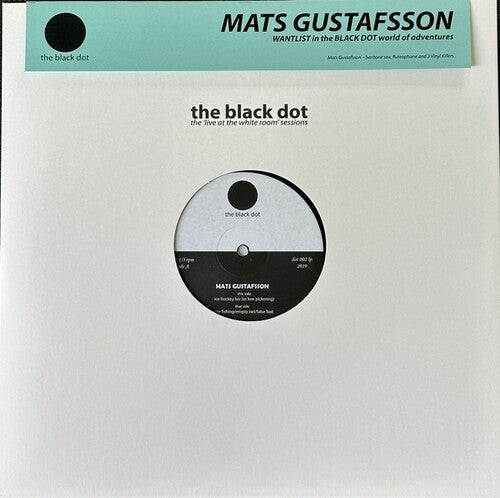 MATS GUSTAFSSON In The Black Dot World Of Adventures - Record Album - Vinyl LP