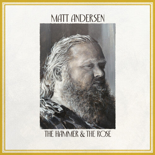 Matt Andersen The Hammer & The Rose - CD Album