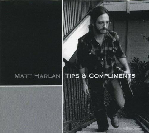 Matt Harlan Tips and Compliments - CD Album
