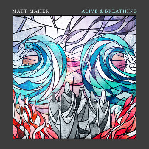 Matt Maher Alive & Breathing - CD Album