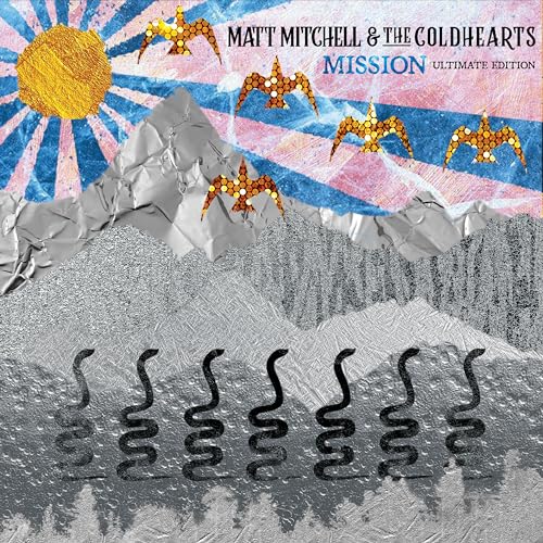 Matt Mitchell & The Coldhearts Mission (Ultimate Edition)