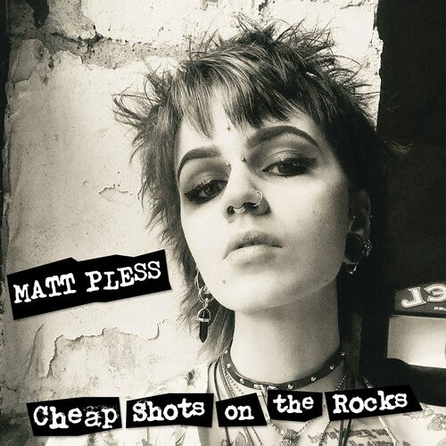 Matt Pless Cheap Shots On The Rocks - Record Album - Vinyl LP